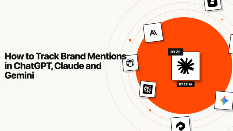 How to Track Brand Mentions in ChatGPT, Gemini, Claude and Perplexity